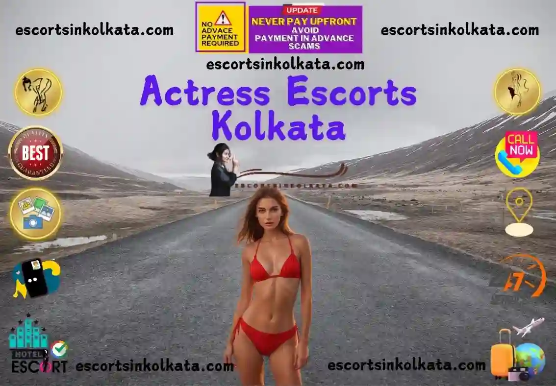 Actress Escorts in Kolkata