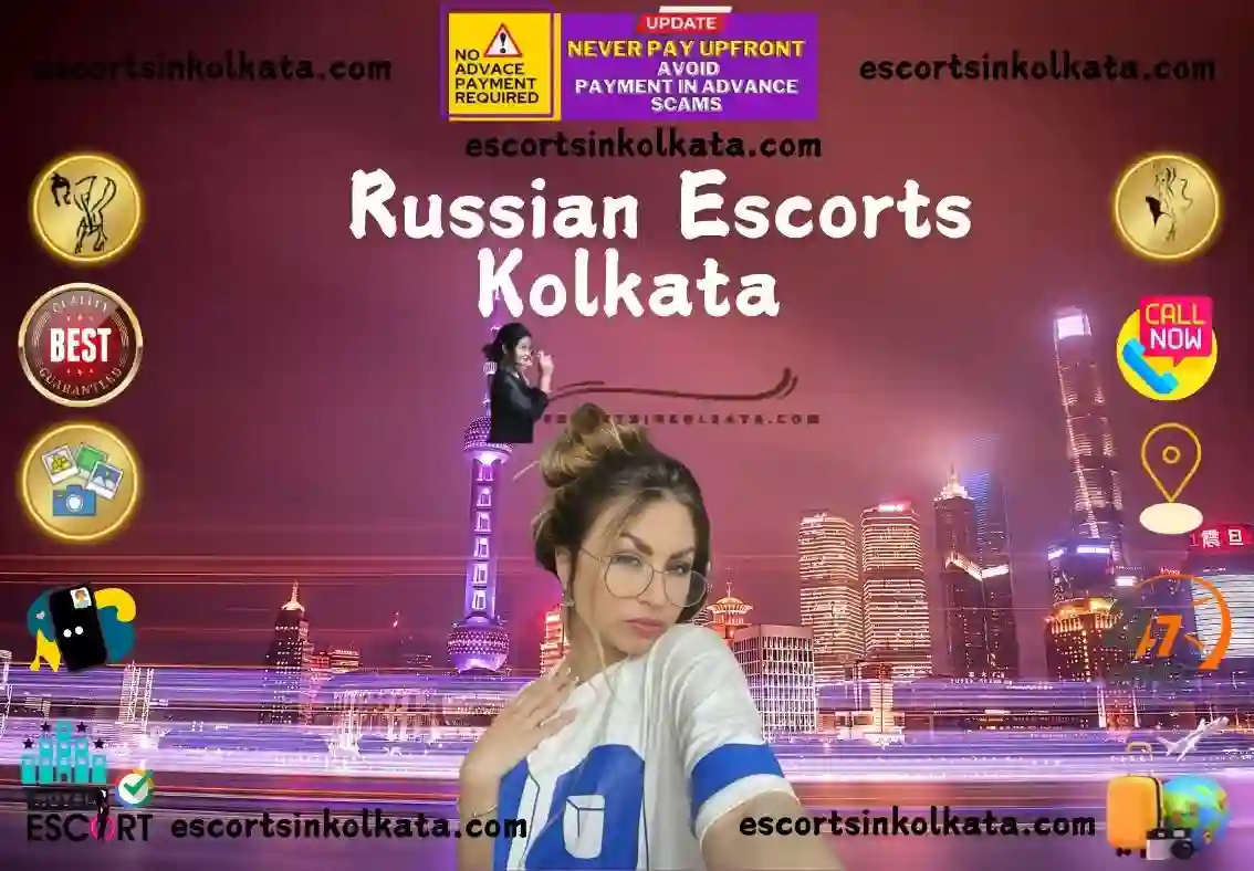 Russian Escorts in Kolkata