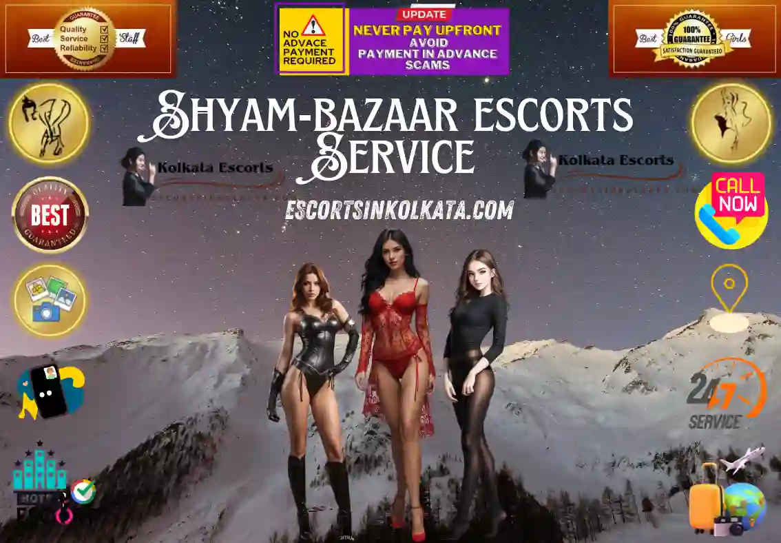 Shyam Bazaar Escort