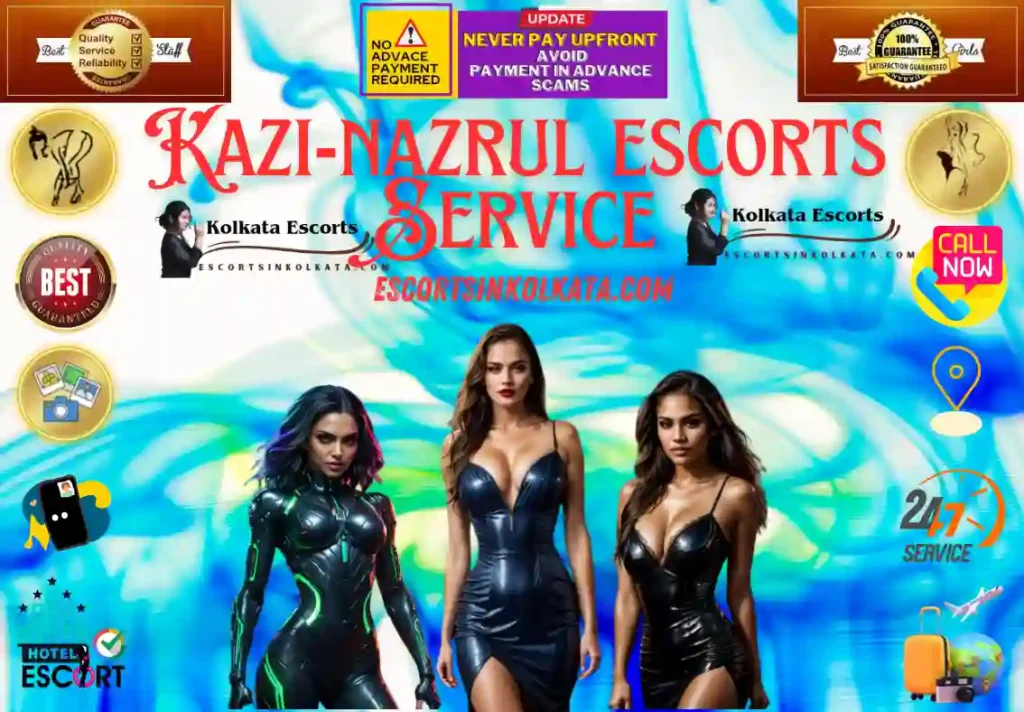 Kazi Nazrul Escort